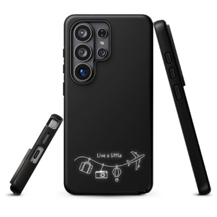 Live a little - Tough case [Samsung]